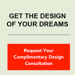 Click her to request a complimentary design consultation